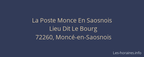La Poste Monce En Saosnois