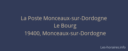 La Poste Monceaux-sur-Dordogne