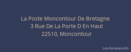 La Poste Moncontour De Bretagne