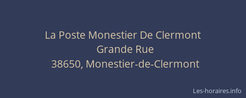 La Poste Monestier De Clermont