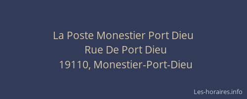 La Poste Monestier Port Dieu