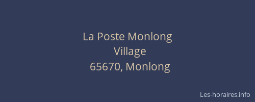 La Poste Monlong
