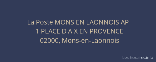 La Poste MONS EN LAONNOIS AP