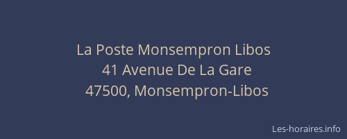 La Poste Monsempron Libos