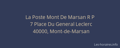 La Poste Mont De Marsan R P