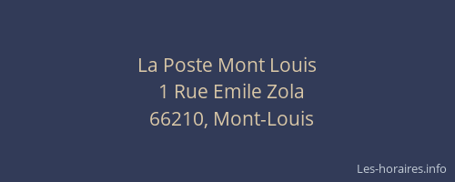 La Poste Mont Louis