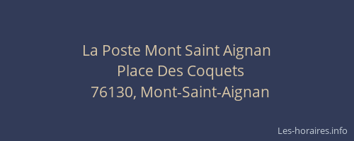 La Poste Mont Saint Aignan