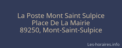 La Poste Mont Saint Sulpice