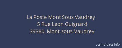 La Poste Mont Sous Vaudrey