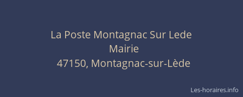 La Poste Montagnac Sur Lede