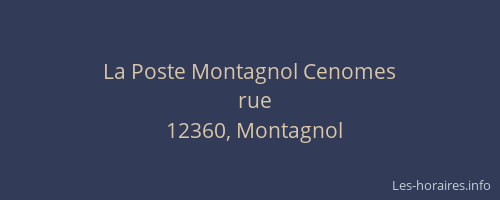 La Poste Montagnol Cenomes