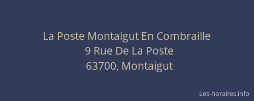 La Poste Montaigut En Combraille
