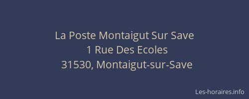 La Poste Montaigut Sur Save