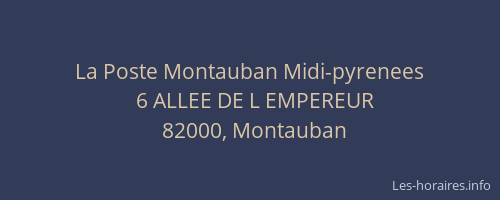 La Poste Montauban Midi-pyrenees
