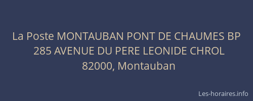 La Poste MONTAUBAN PONT DE CHAUMES BP