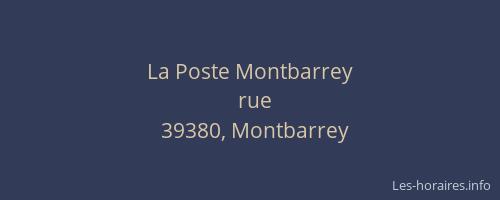 La Poste Montbarrey