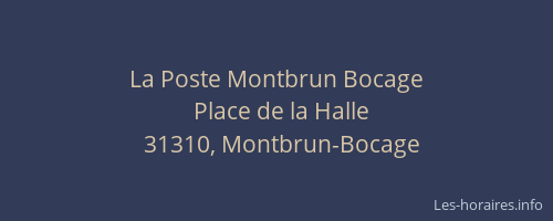 La Poste Montbrun Bocage