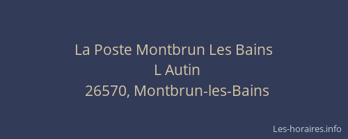 La Poste Montbrun Les Bains