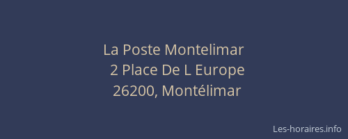 La Poste Montelimar