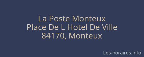 La Poste Monteux