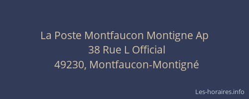 La Poste Montfaucon Montigne Ap