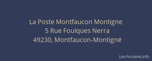 La Poste Montfaucon Montigne