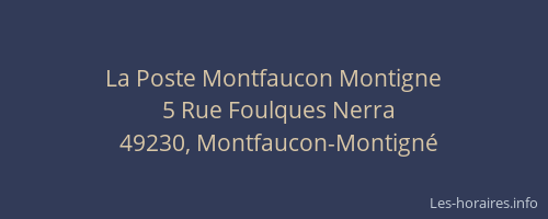 La Poste Montfaucon Montigne