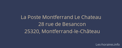 La Poste Montferrand Le Chateau
