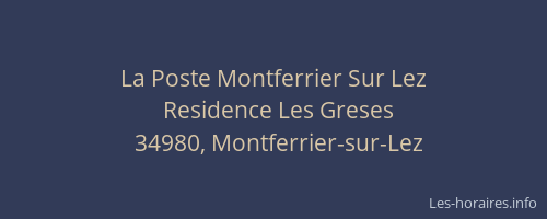 La Poste Montferrier Sur Lez