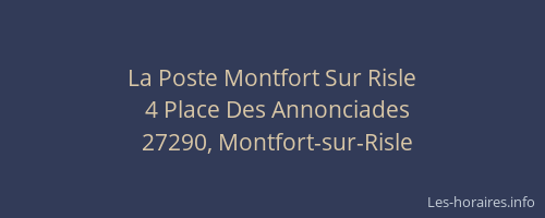 La Poste Montfort Sur Risle