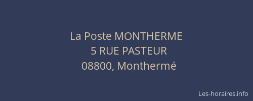 La Poste MONTHERME