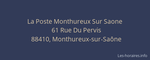 La Poste Monthureux Sur Saone