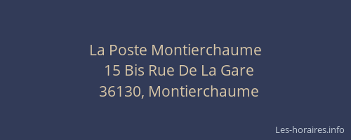 La Poste Montierchaume