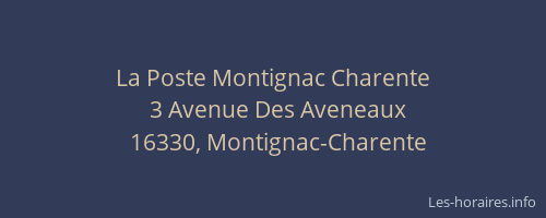 La Poste Montignac Charente