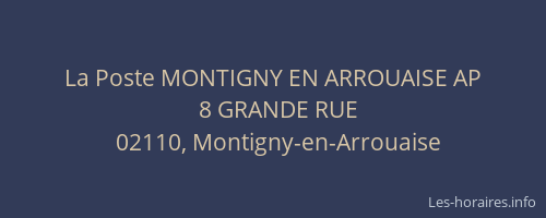 La Poste MONTIGNY EN ARROUAISE AP