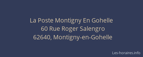 La Poste Montigny En Gohelle