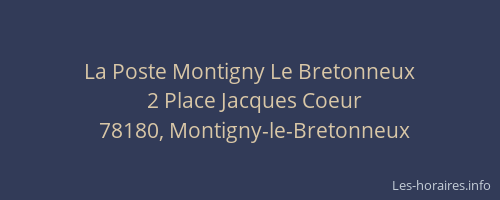 La Poste Montigny Le Bretonneux