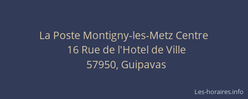 La Poste Montigny-les-Metz Centre