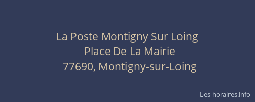 La Poste Montigny Sur Loing
