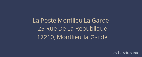 La Poste Montlieu La Garde