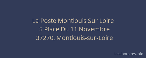 La Poste Montlouis Sur Loire