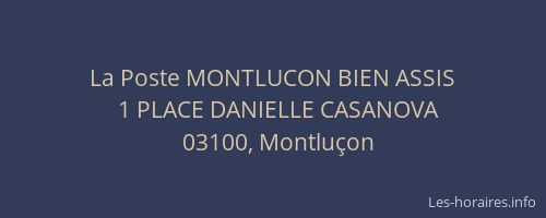 La Poste MONTLUCON BIEN ASSIS