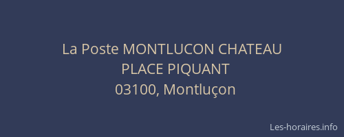 La Poste MONTLUCON CHATEAU