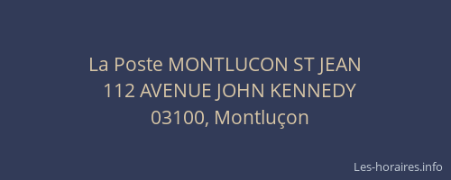 La Poste MONTLUCON ST JEAN