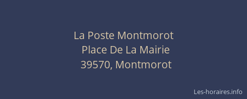 La Poste Montmorot