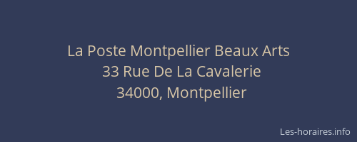La Poste Montpellier Beaux Arts