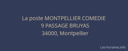 La poste MONTPELLIER COMEDIE