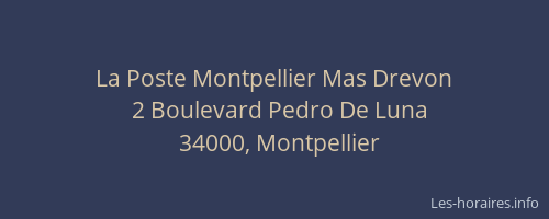 La Poste Montpellier Mas Drevon