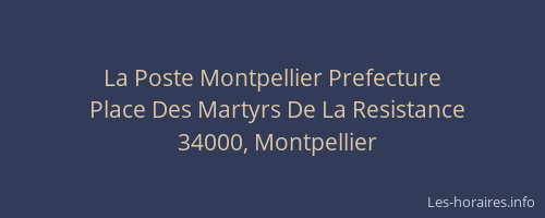 La Poste Montpellier Prefecture
