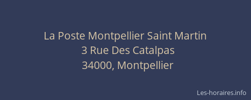 La Poste Montpellier Saint Martin